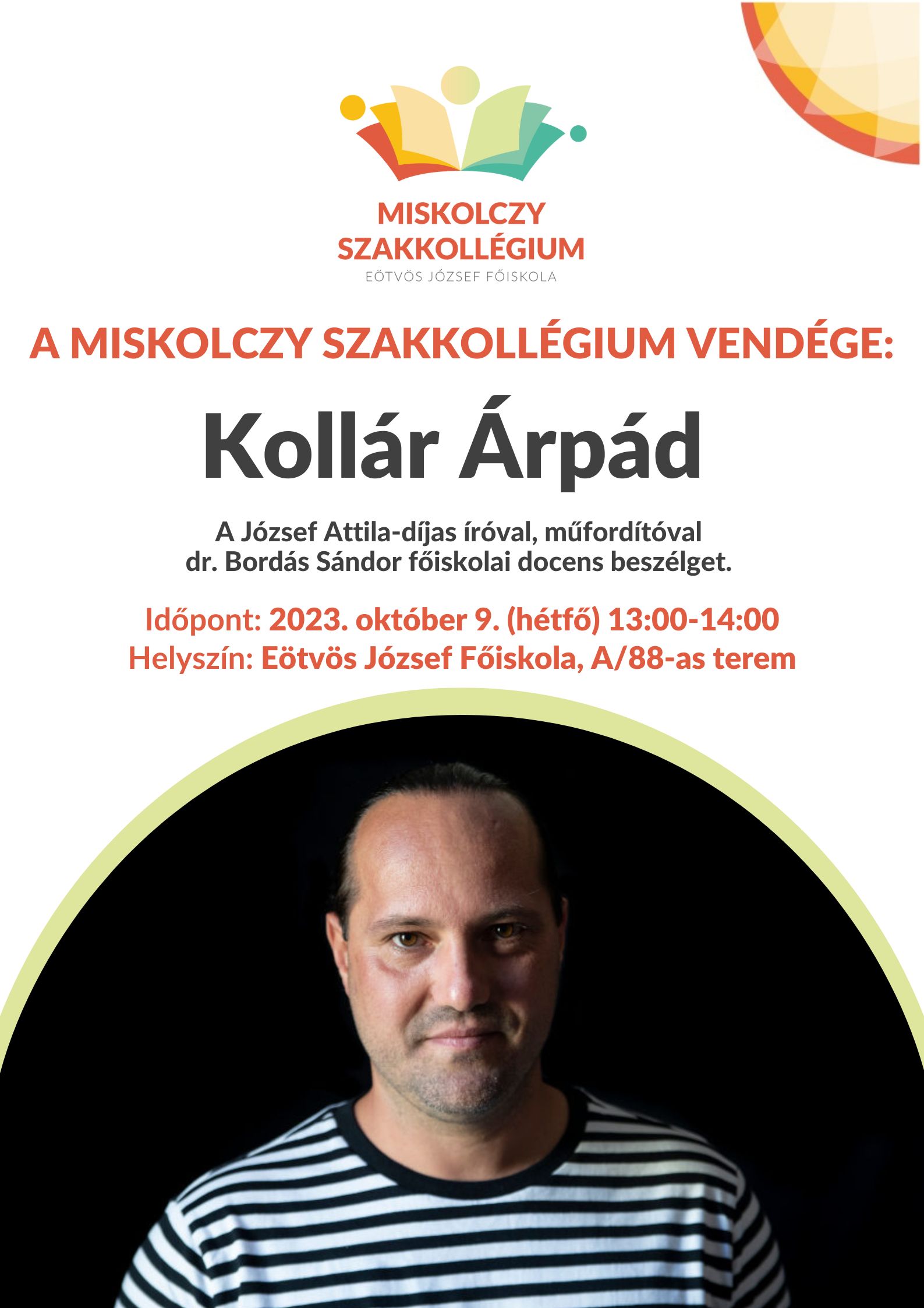 Irodalmi beszélgetés Kollár Árpáddal.