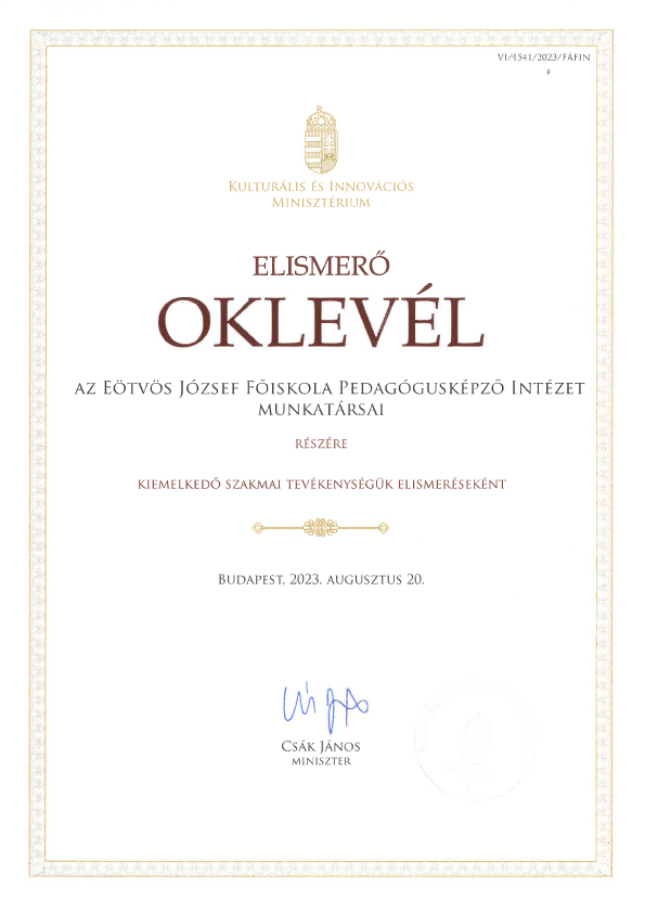 Miniszteri elismerő oklevelet kapott a főiskola Pedagógusképző Intézete.